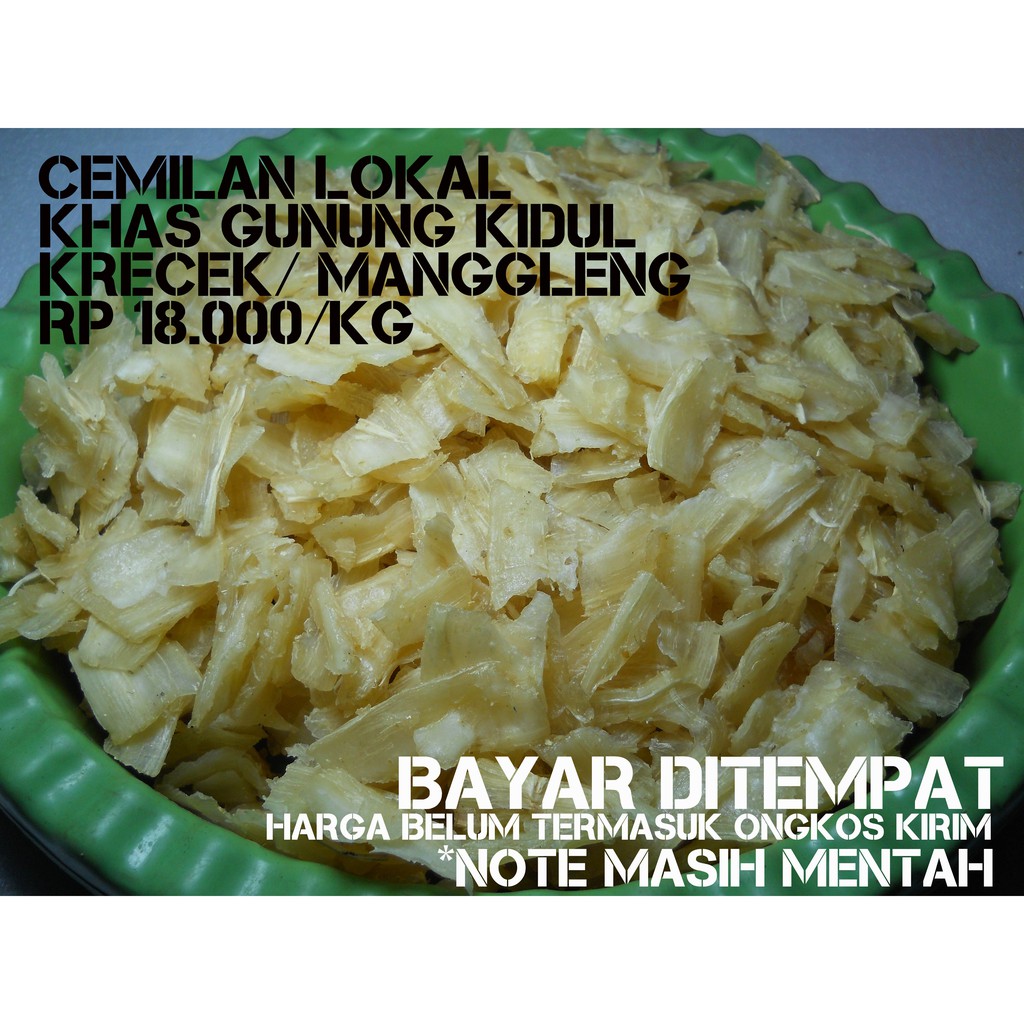 Cemilan khas gunung kidul, Cemilan krecek, cemilan manggleng per kilo