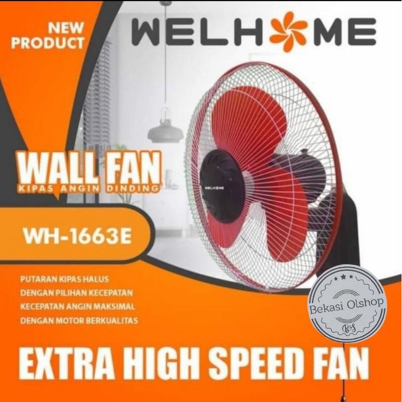 KIPAS ANGIN DINDING 16 INCH / WALL FAN 16 INCH WELLHOME 1663E