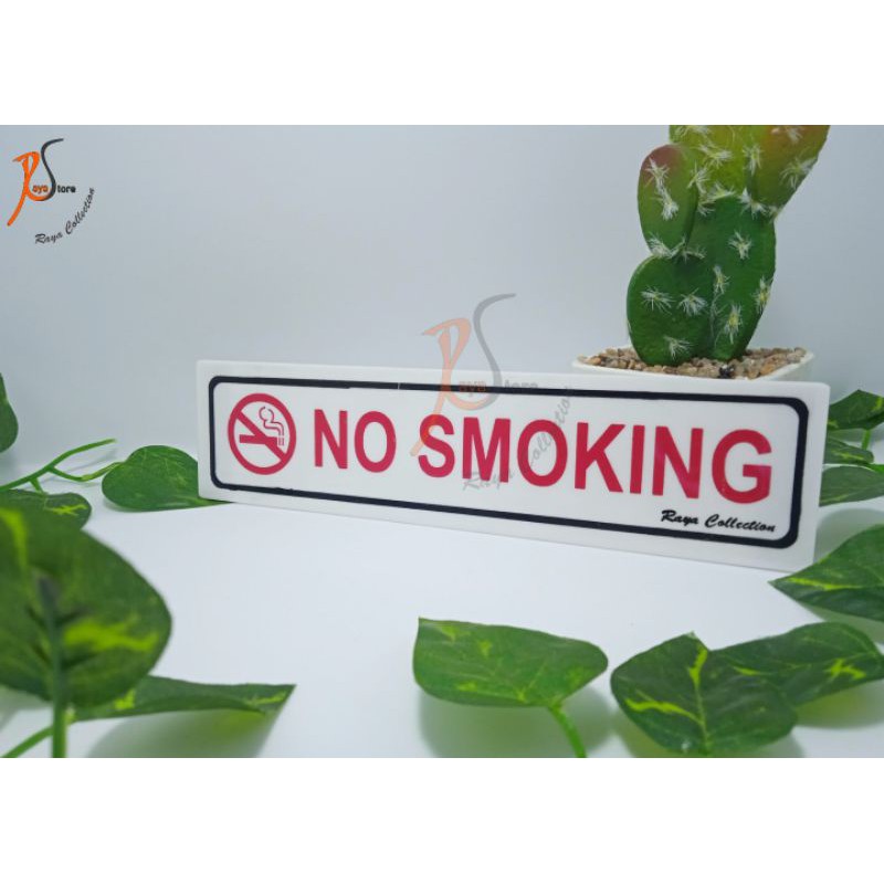 

TULISAN ACRYLIC NO SMOKING UKURAN 20x5CM