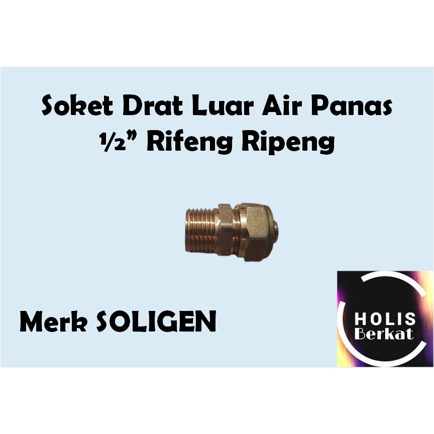 Soket Drat Luar Air Panas ½” Rifeng Ripeng