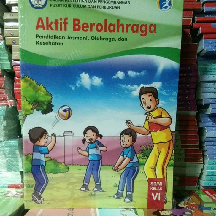 [KODE RPZG0] AKTIF BEROLAHRAGA PENDIDIKAN JASMANI OLAHRAGA DAN KESEHATAN KELAS 4 5 6 KURIKULUM 2013