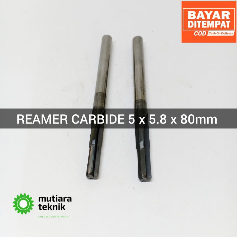 Drill Reamer Rimer Carbide 5mm x 5.8mm x 80mm Mata Bor Reamer Carbide Seting Boshklep