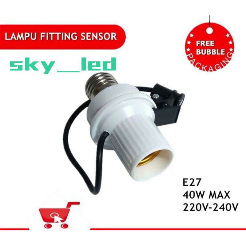 fitting lampu sensor E27 /  lampu sensor /fit sensor cahaya siang malam