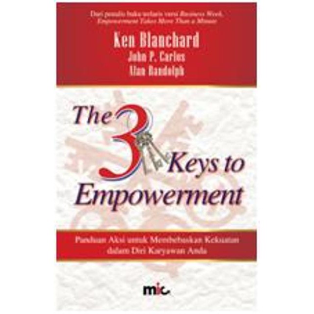 Jual BUKU - 3 Keys To Empowerment [Ken Blanchard] | Shopee Indonesia