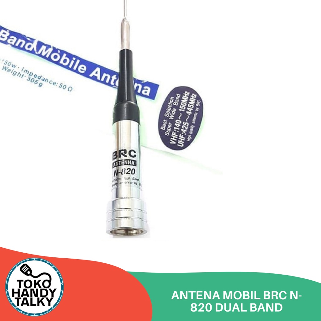 ANTENNA BRC N-820 N820 N 820 SILVER PUTIH ANTENA DUAL BAND MOBIL RIG TURING TOURING ORIGINAL TAIWAN