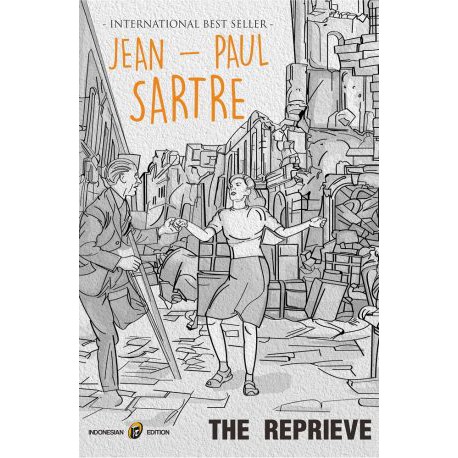 The Reprieve - Jean-Paul Sartre