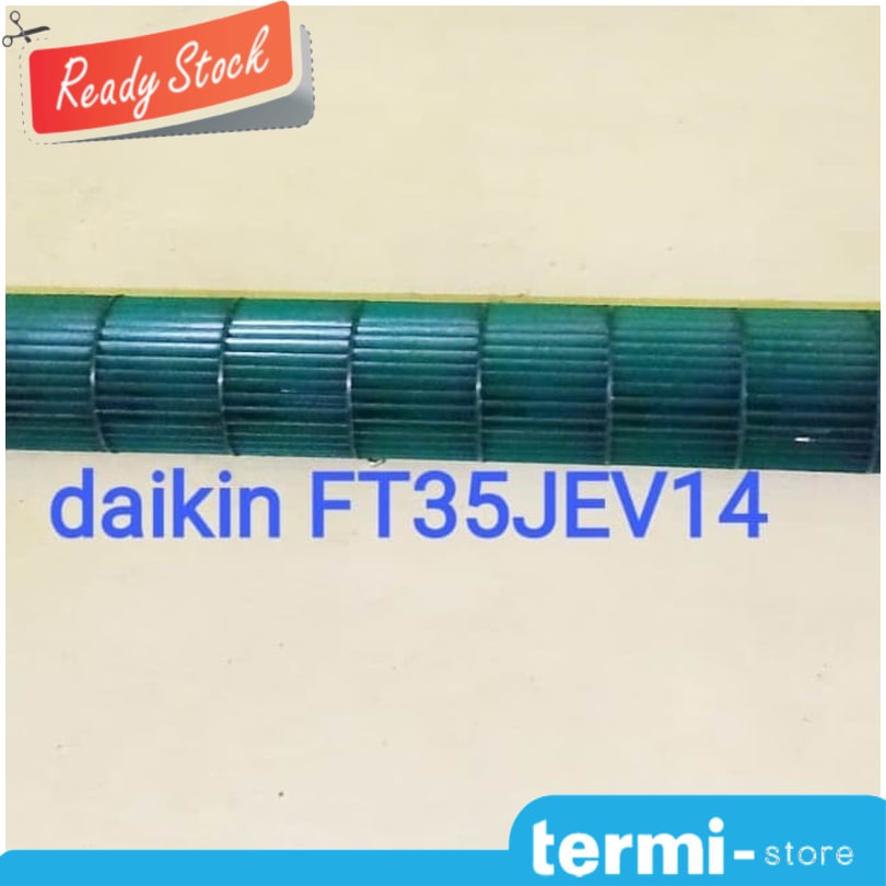 Baling Fan Kipas Blower AC Daikin Cina FT35JEV14 Original