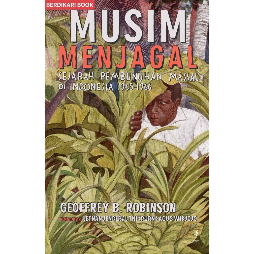 Berdikari - Musim Menjagal Sejarah Pembunuhan Massal di Indonesia 65-66 - Kobam