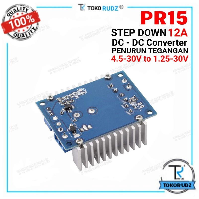 PR15 Step Down Converter DC to DC 12A 100W Modul Penurun Tegangan Voltase