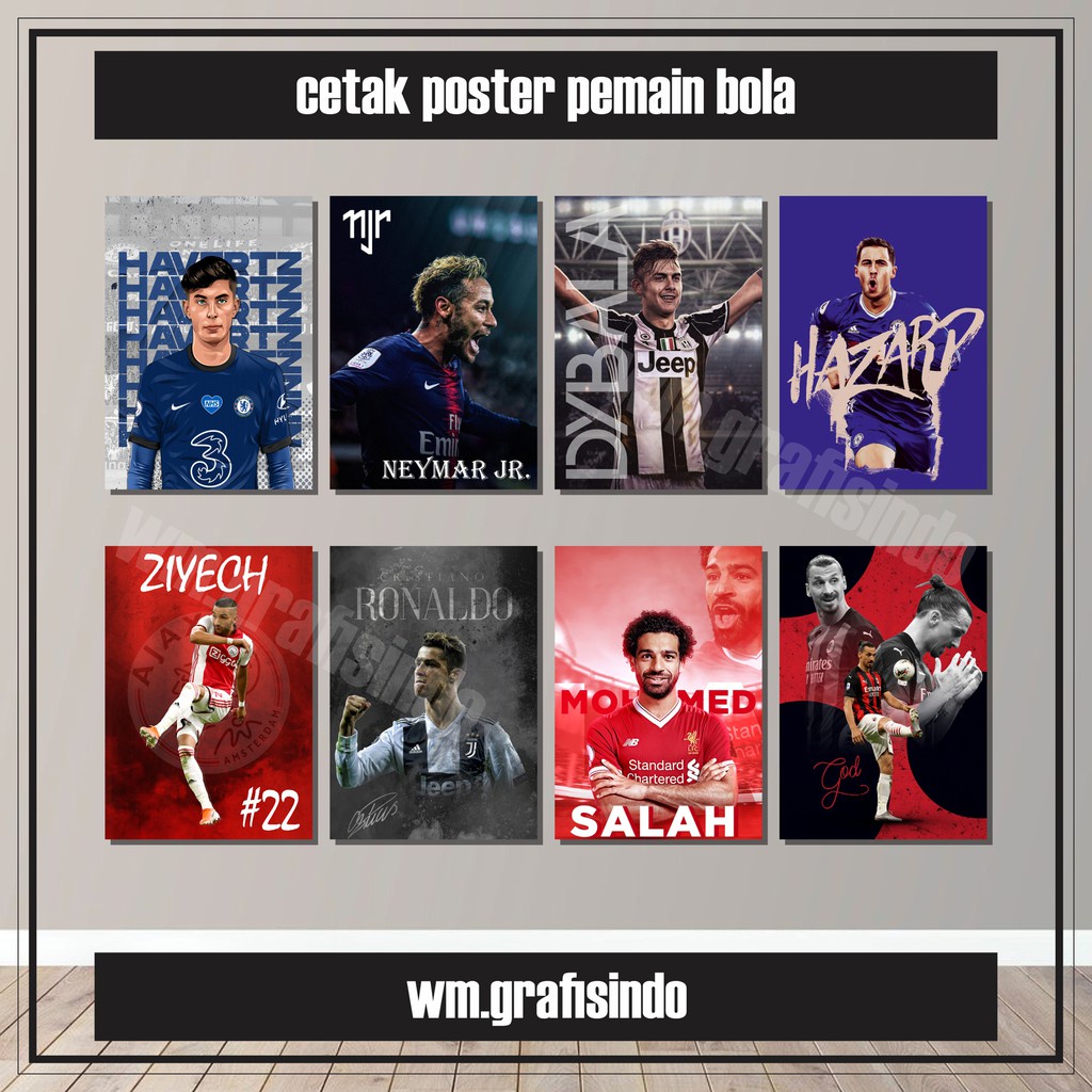 Wall Decor Poster Hiasan Dinding Kamar Rumah Pemain Sepak Bola Favorit Kamu dan Bisa Custom