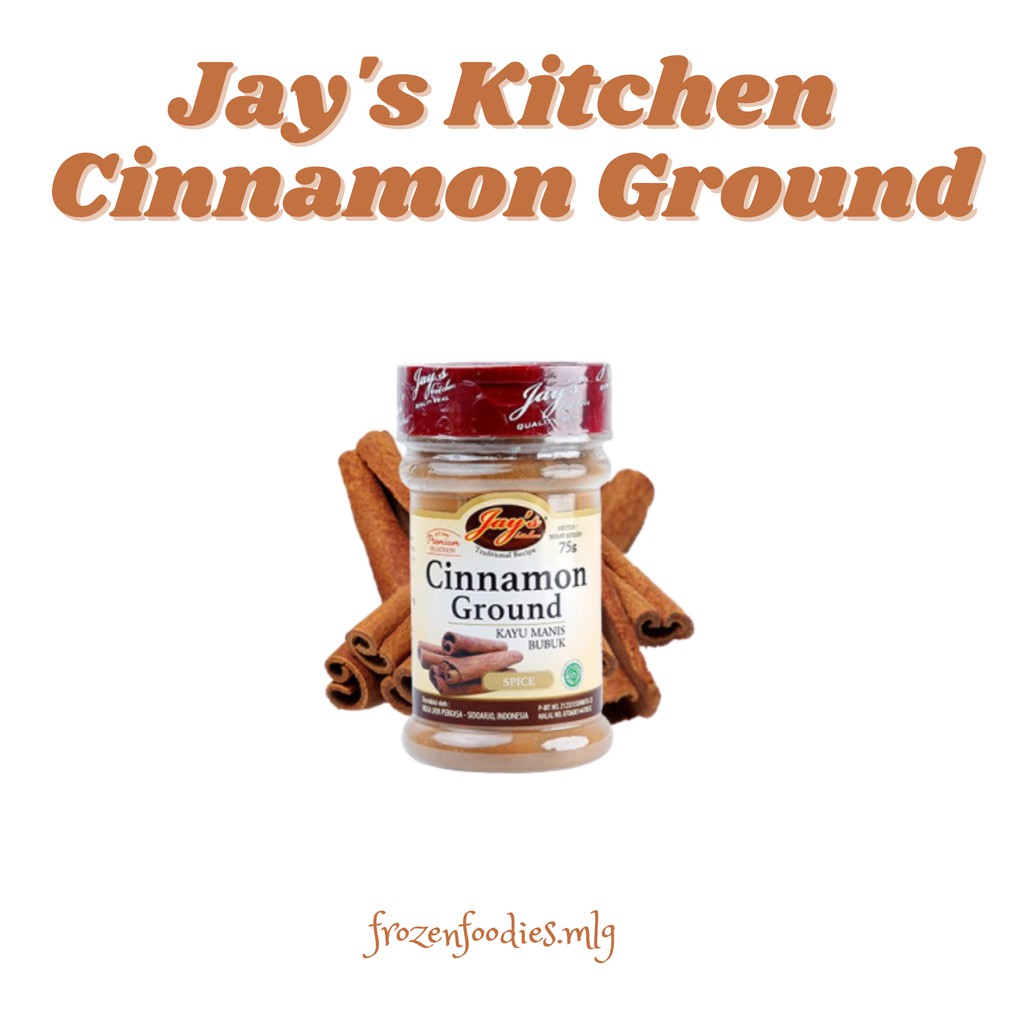 

Jay's Kitchen Cinnamon Ground (Bubuk Kayu Manis) 75 gr - Ready Malang