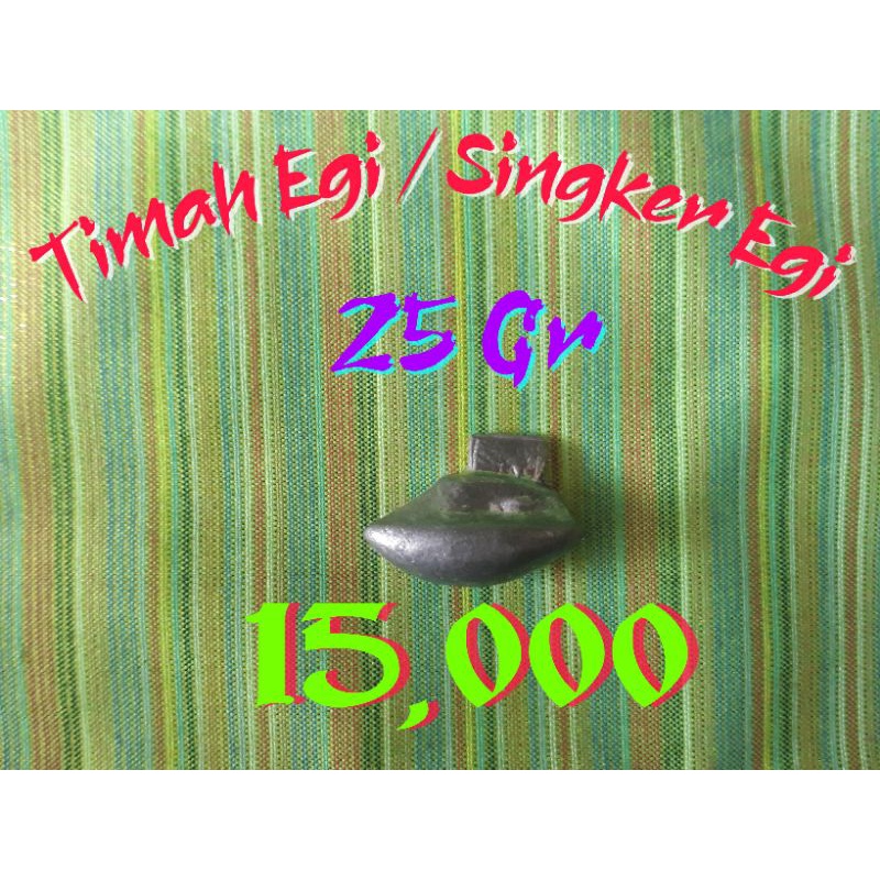 Singker Egi / Timah Egi / Pemberat Egi