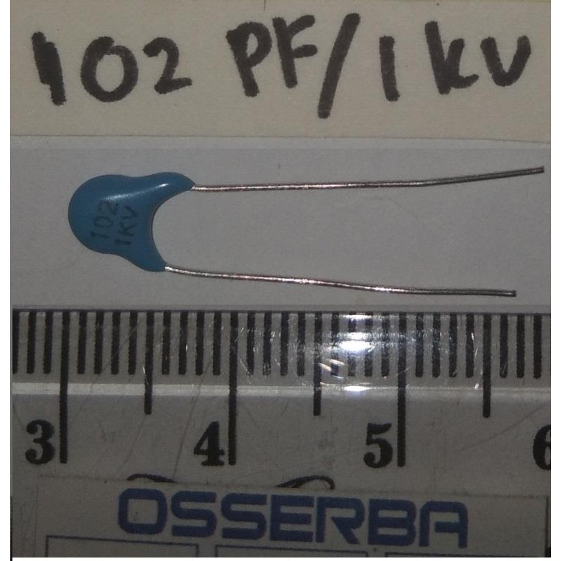 1kv 1nf 1n2 2n2 3n3 4n7 10nf 102K 122K  222K 332K 472K 103K 102 122 222 332 472 103 HV Capacitor