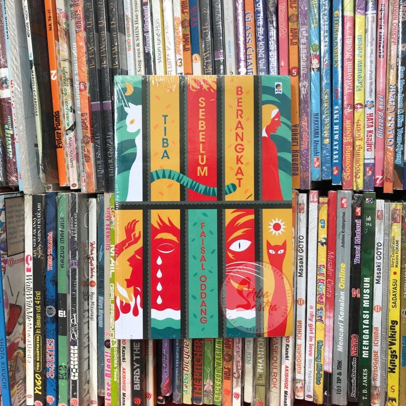 Tiba Sebelum Berangkat - Faisal Oddang