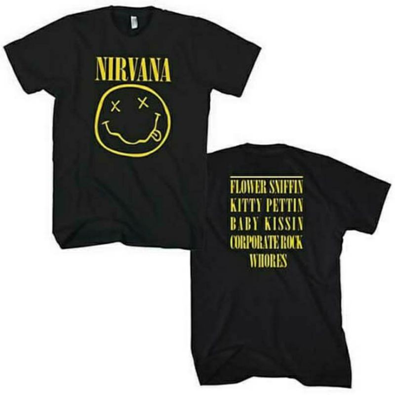 KAOS NIRVANA SMILE WHORE DEPAN BELAKANG BAJU TSHIRT COMBED 30S