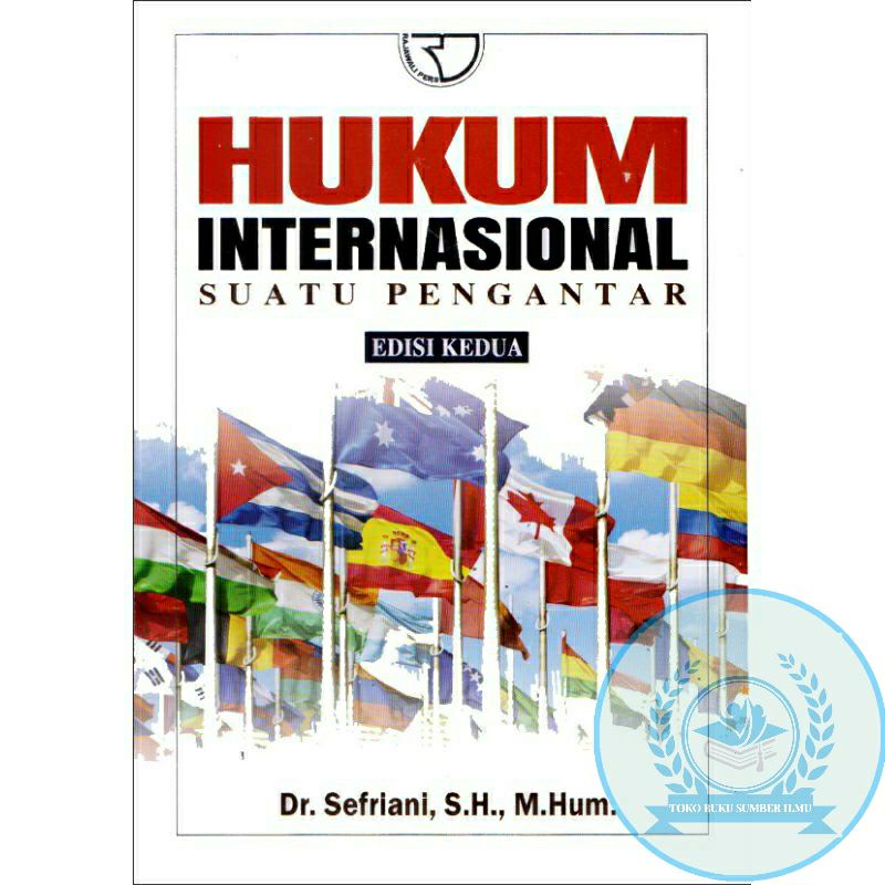 Jual T.B.S.I. BUKU HUKUM INTERNASIONAL SUATU PENGANTAR EDISI 2 ...