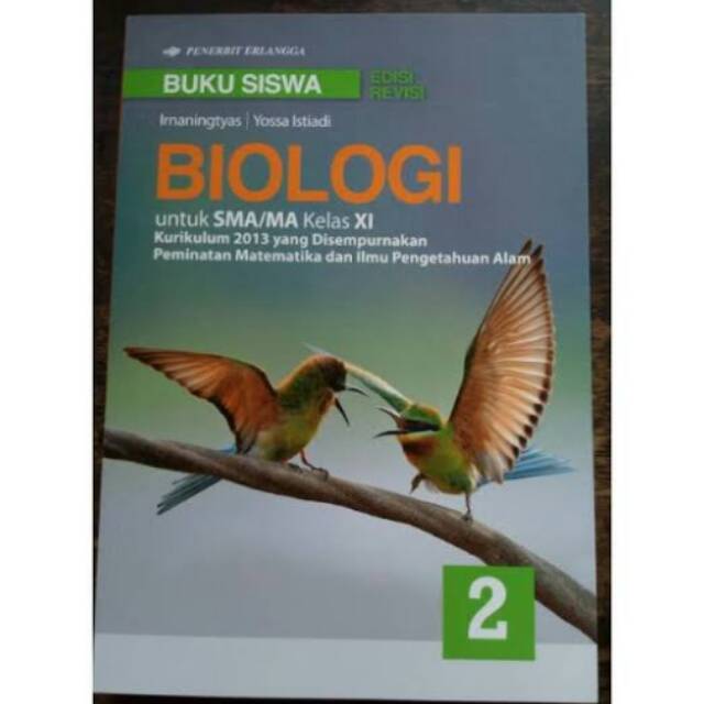 Biologi Kelas 11 Xi 2 Sma Erlangga Diknas Kurikulum 2013 Peminatan Buku Siswa Irnaningtyas Shopee Indonesia