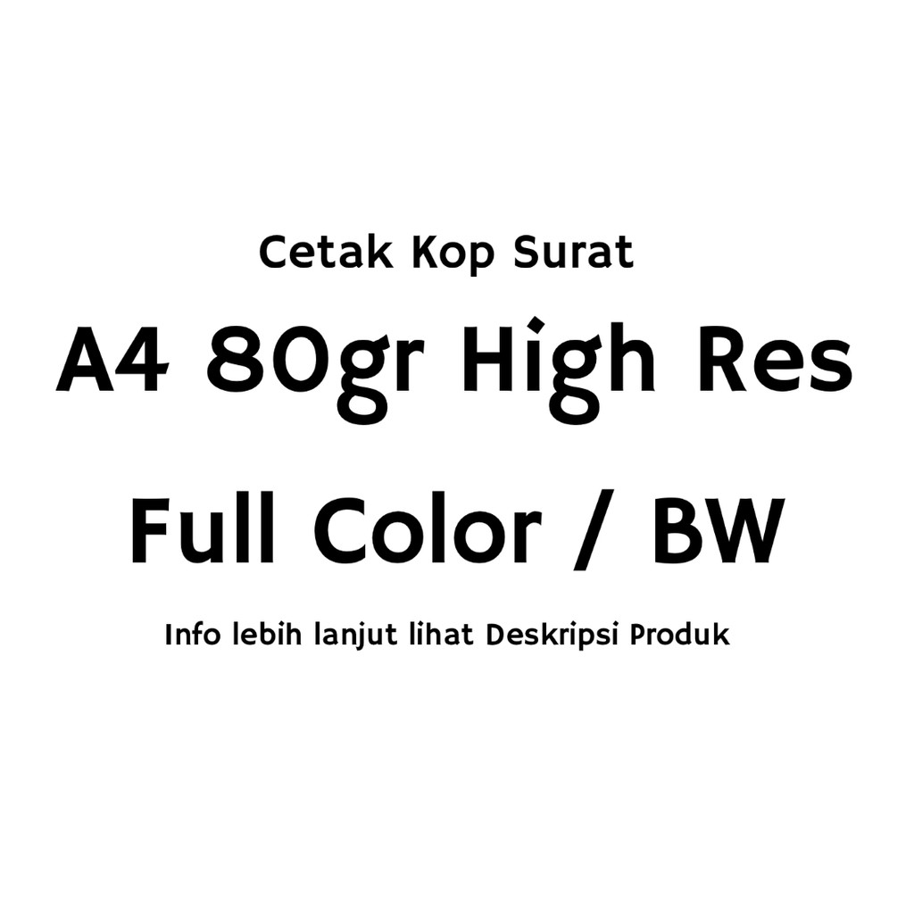 

Print / Cetak Kop Surat Berwarna HVS 80gr A4 /rim