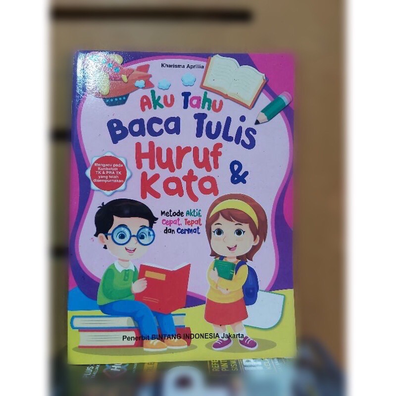 Buku aku tahu baca tulis huruf &amp; kata