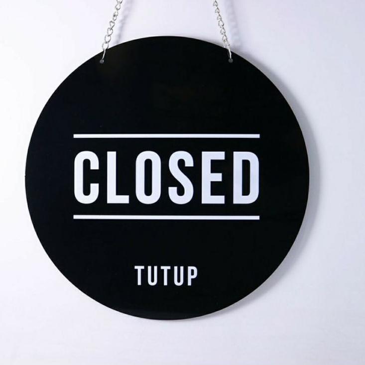 

Acrylic Signage Open Close/Akrilik Open Close (Bulat)