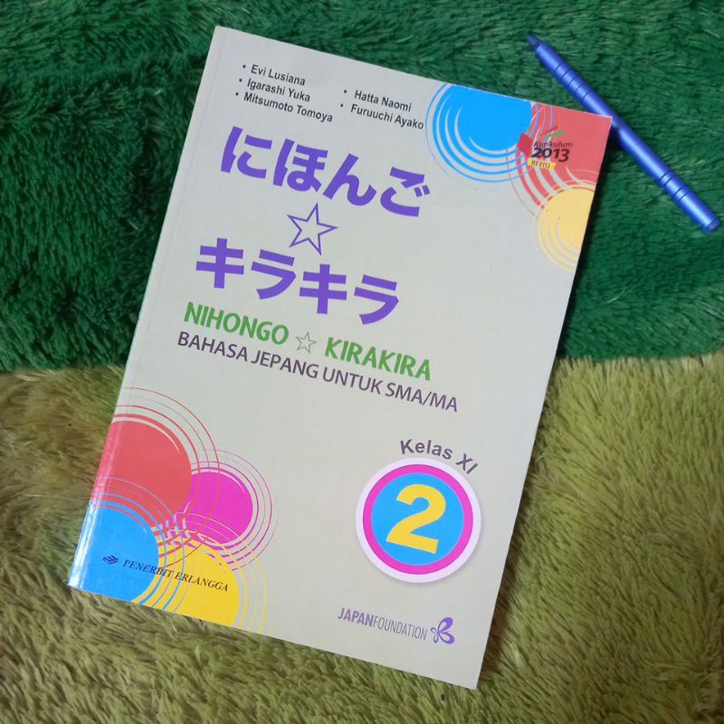 ORIGINAL BUKU NIHONGO KIRAKIRA BAHASA JEPANG SMA/MA KELAS 11