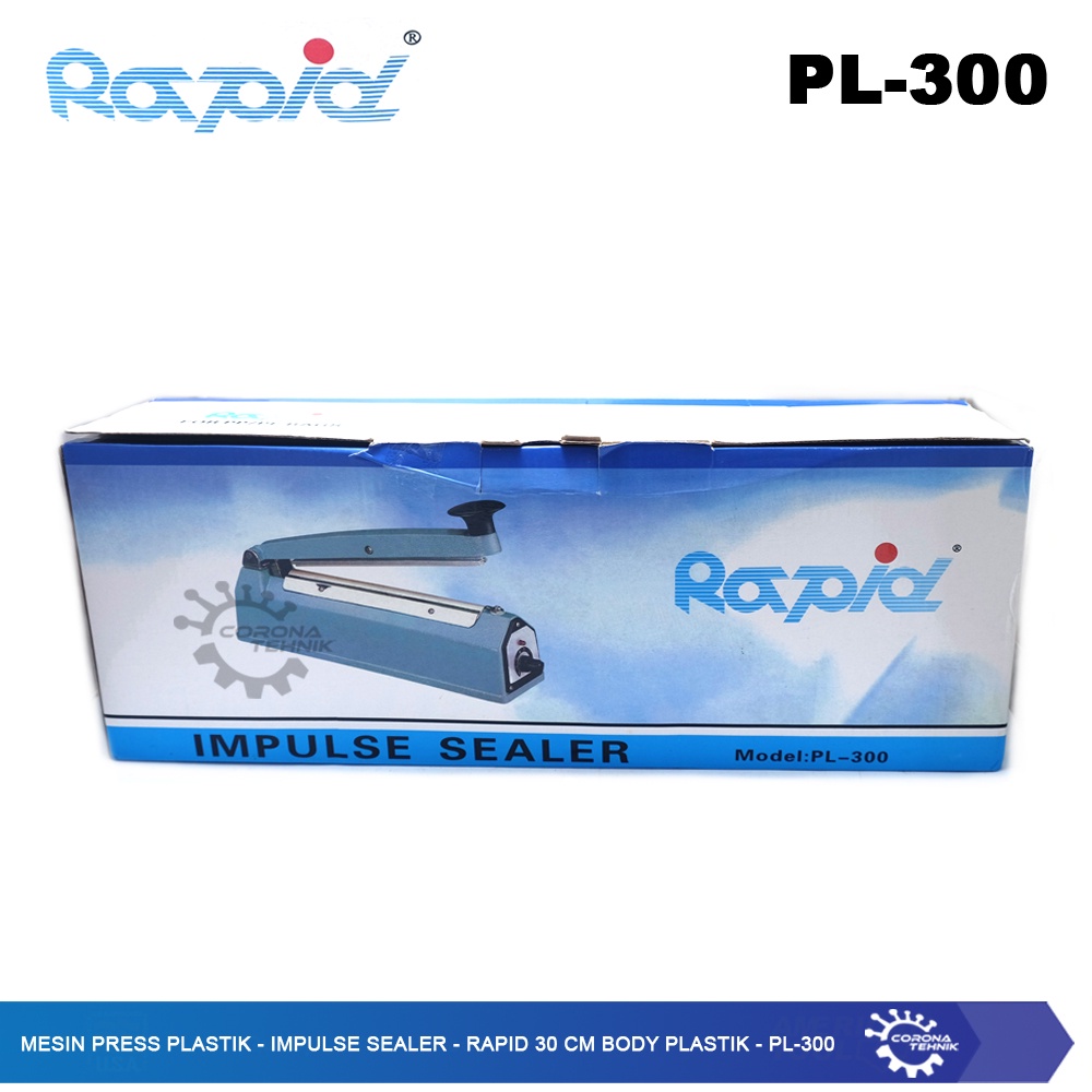 Impulse Sealer Rapid 30 cm Body Plastik - PL-300 - Mesin Press Plastik