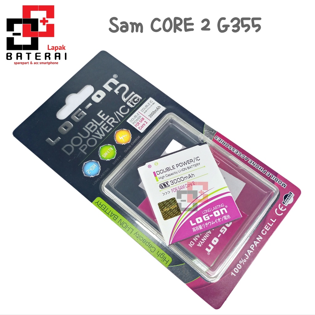 LOG - ON Baterai Samsung Core 2 G355 Double IC Protection Battery Batre