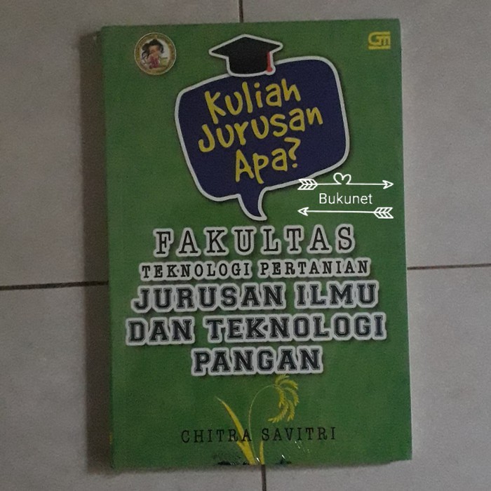 

Kuliah Jurusan Apa Fakultas Teknik Pertanian Jurusan Ilmu dan Teknologi Pangan - Chitra Savitri