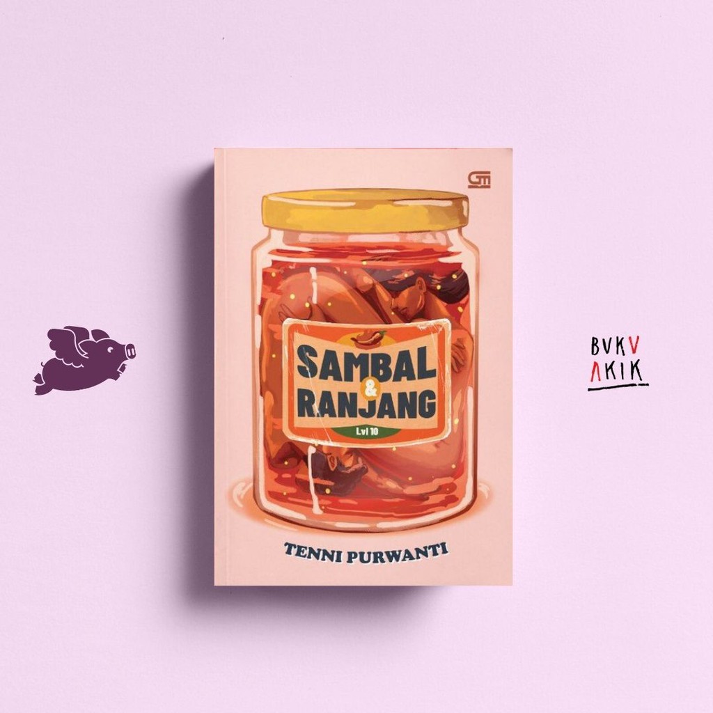 Sambal &amp; Ranjang (kumpulan cerpen) - Tenni Purwanti