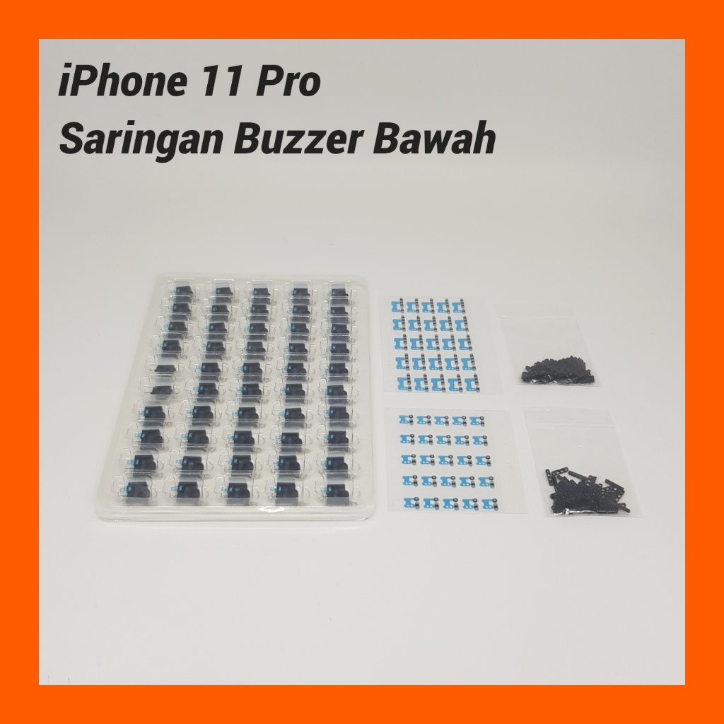 SARINGAN BUZZER BAWAH IP 11 PRO