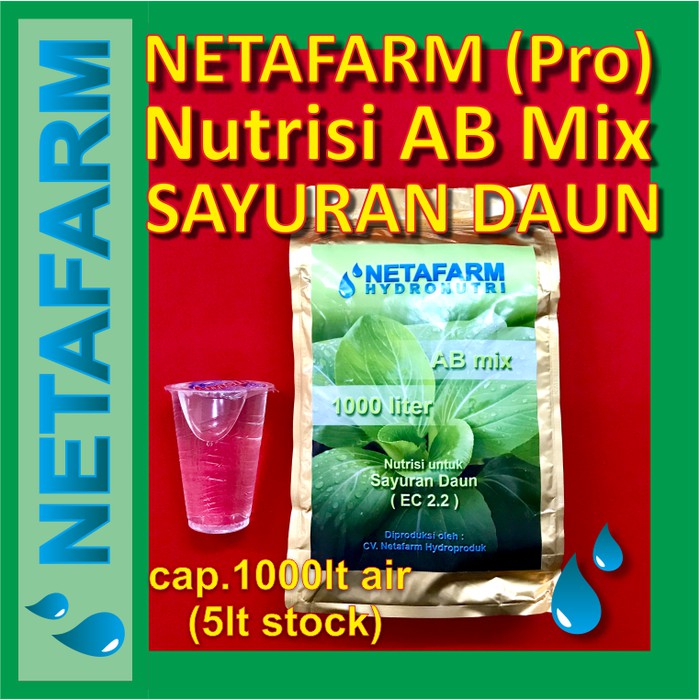 Pupuk Nutrisi AB Mix NETAFARM utk SAYURAN DAUN - 1000lt