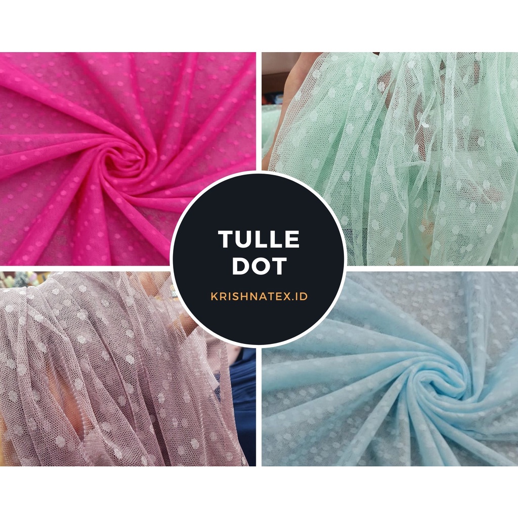 KAIN BAHAN TULLE DOT / TULE DOT / TILE DOT / TULE DOT PREMIUM HARGA PER 0.5 METER TOKO KAIN BEKASI K