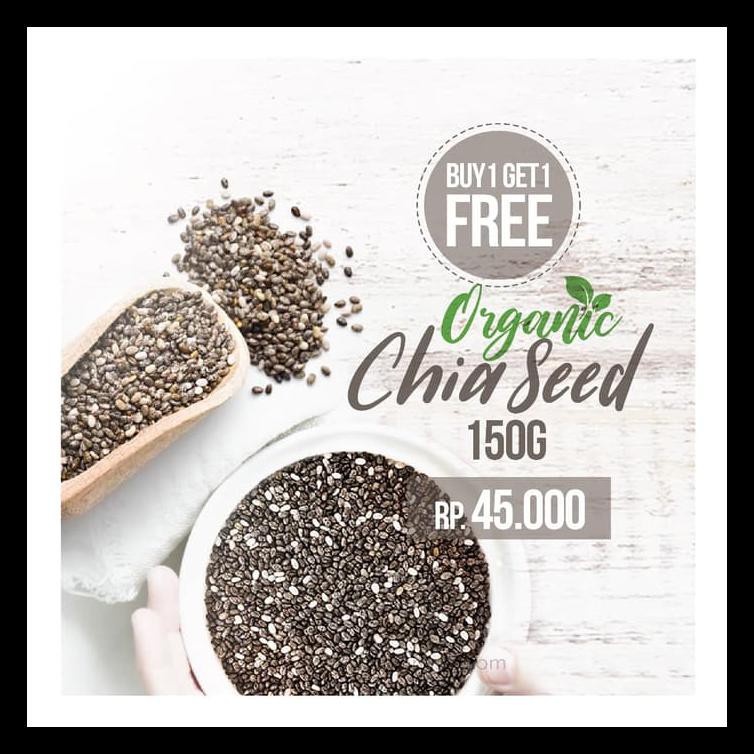 

Buy 1 Get 1 Free Organic Chia Seed 150 Gr Terlengkap