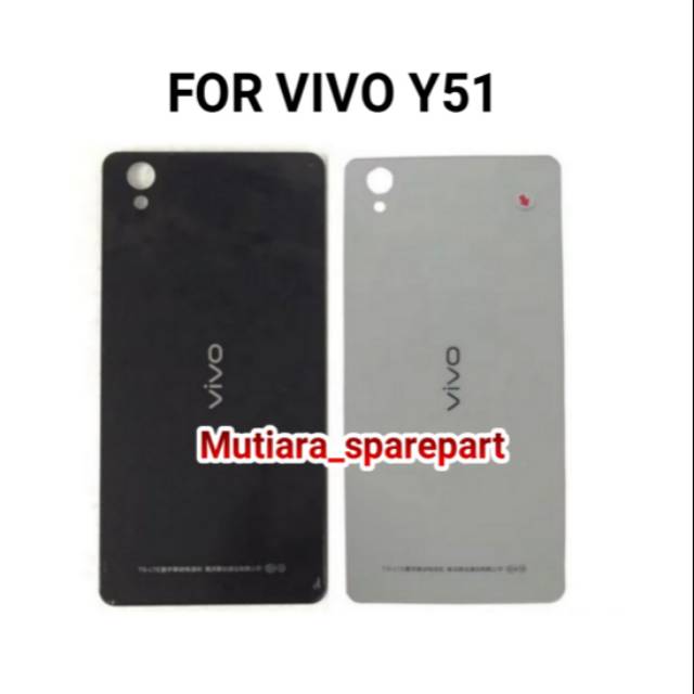 BACKDOOR / BACK COVER / CASING TUTUP BELAKANG VIVO Y51 Y51L