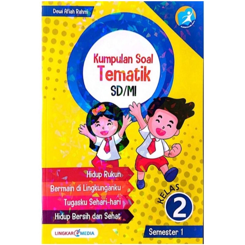 Buku Kumpulan Soal Tematik Kelas 2 Semester 1 Untu SD/MI (LM)