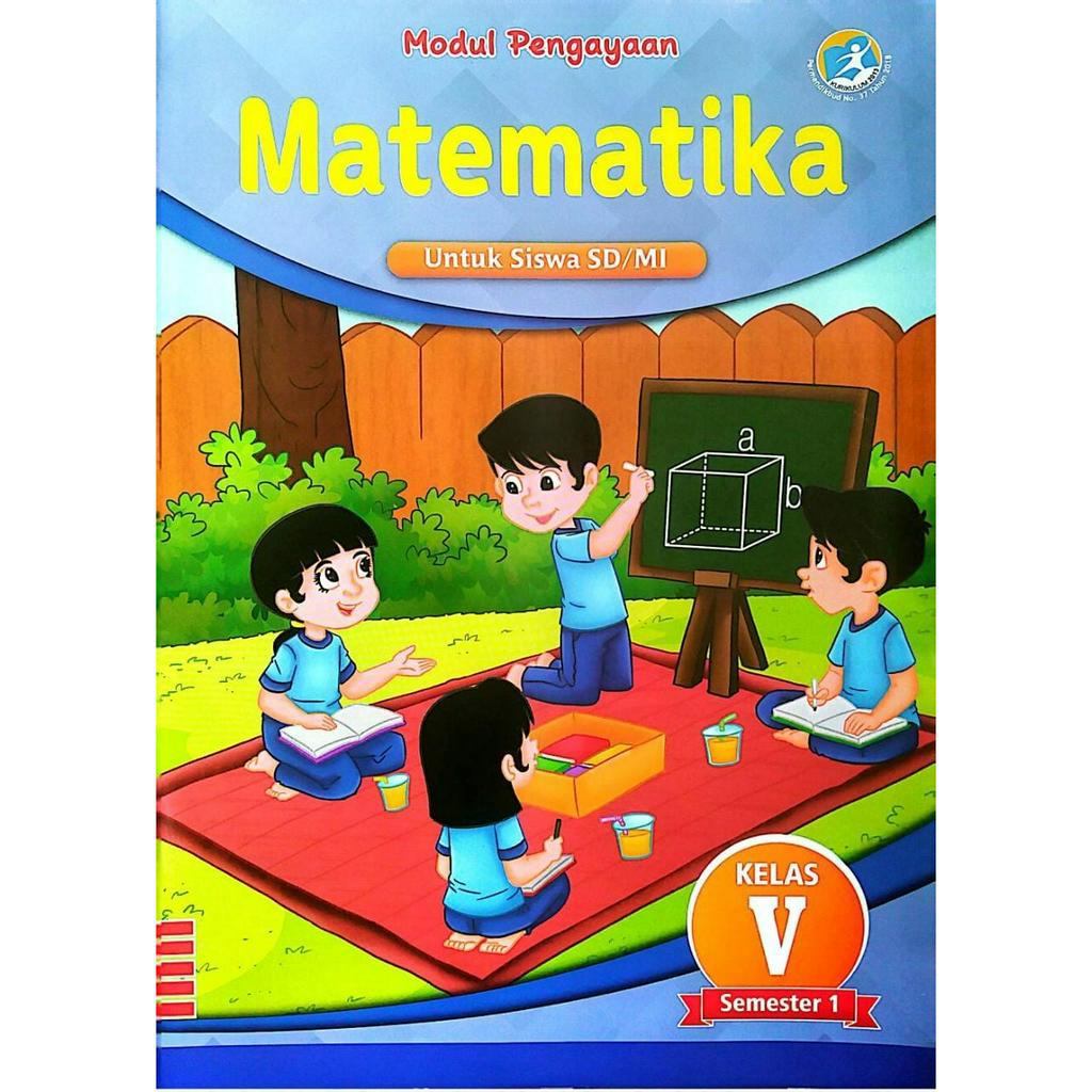 Buku Modul Pengayaan/LKS Matematika Kelas 5 SD/MI Semester 1 Kurikulum 2013