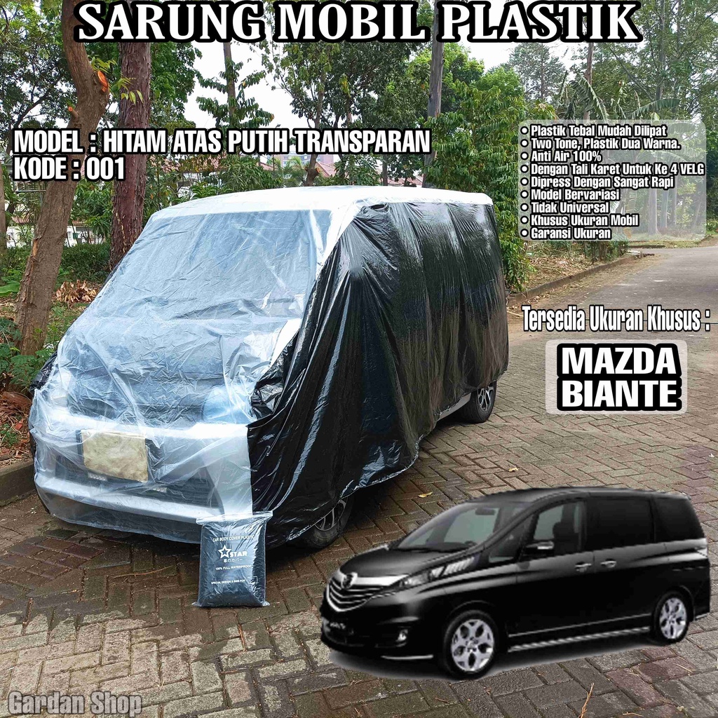 Sarung Mobil Plastik MAZDA BIANTE Hitam Atas Putih Transparan Full Anti Air