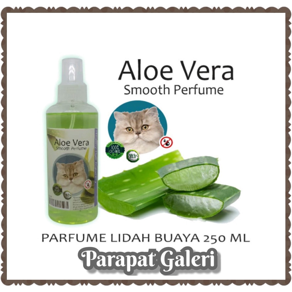 Parfum Kucing dan Anjing Aloe Extract Lidah Buaya Harum dan Lembut 250 ml