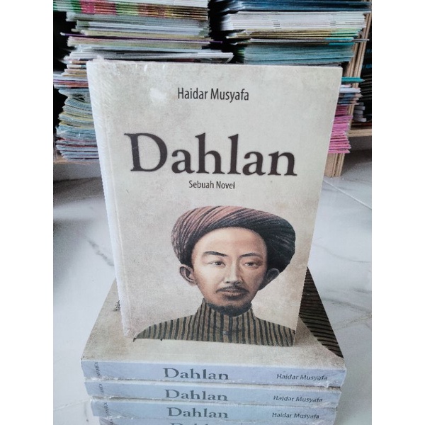 OBRAL BUKU NOVEL DAHLAN By HAIDAR MUSYAFA