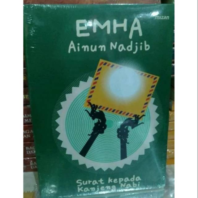 SURAT KEPADA KANJENG NABI EMHA AINUN NADJIB