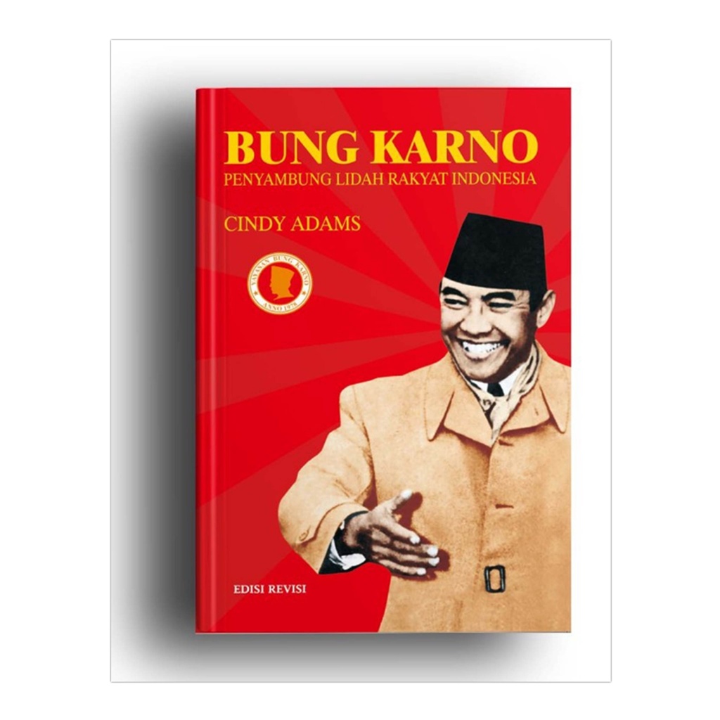 Bung Karno Penyambung Lidah Rakyat Indonesia