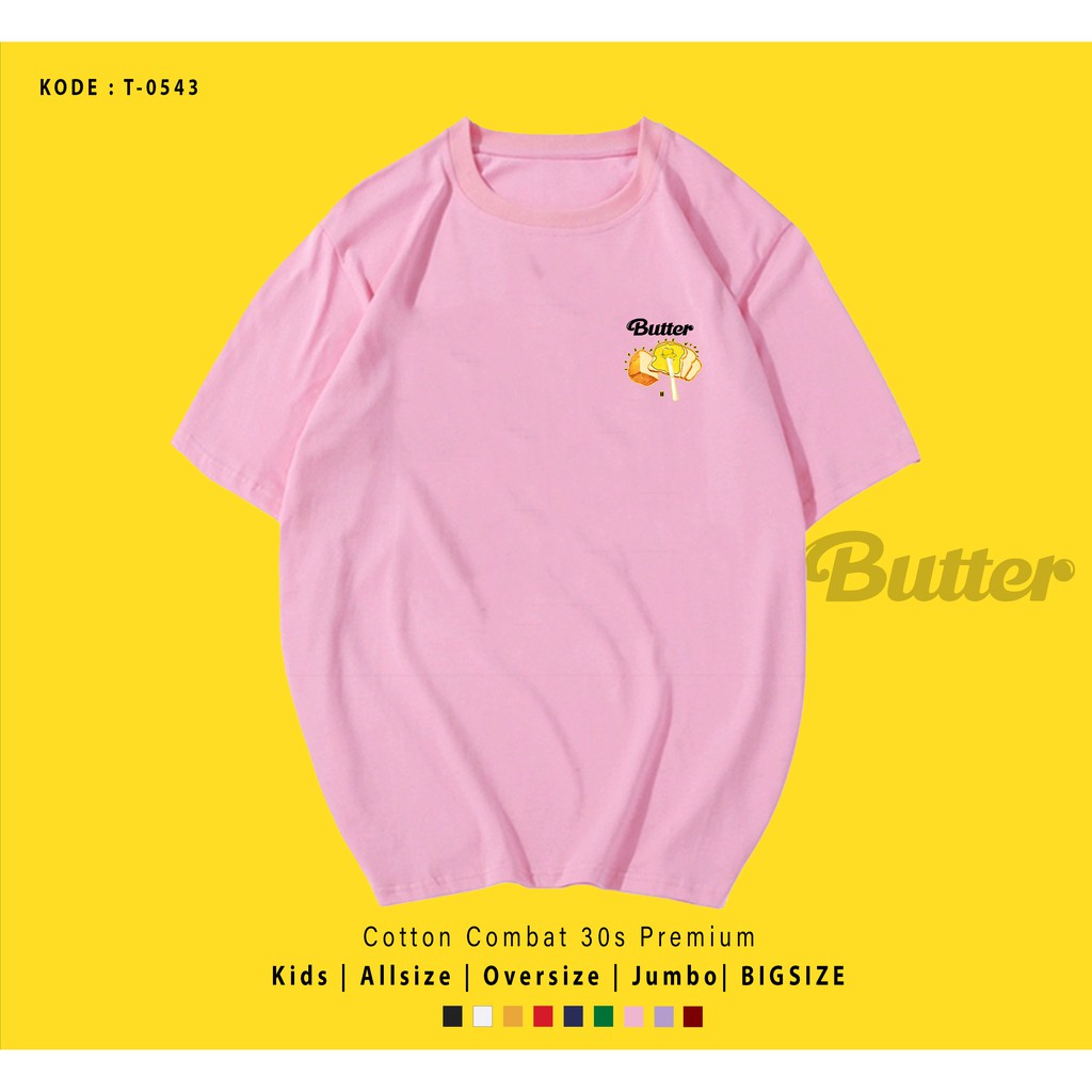 T0543  T-SHIRT / KAOS UNISEX / TUMBLR TEE / REAL PICTURE KPOP BTS BUTTER ROTI SIDE / IMPORT / ARMY