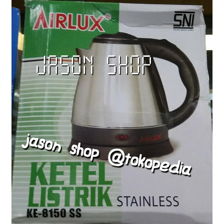 Ketel Listrik Airlux 1500 Ml/Airlux Kettle 1500 Ml/Teko Listrik Airlux Desi45521