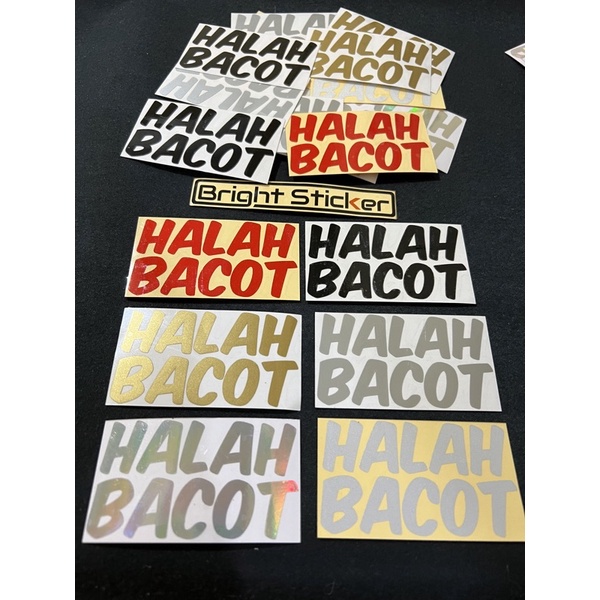 STICKER HALAH BACOT STIKER HALAH BACOT CUTTING