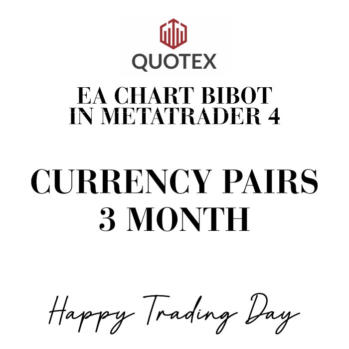 (READY) EA BIBOT FOR QUOTEX TRADING for MT4 (INCLUDE AUTOTRADE SUPPORT) - Putih