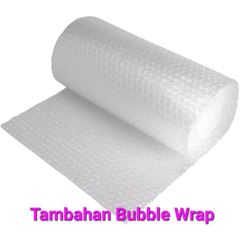 

Tambahan Bubble wrap