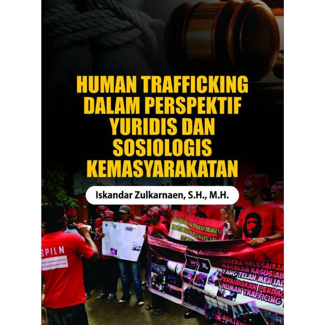 

NEW - BUKU HUKUM TRAFFICKING Dalam Prespektif Yuridis dan Sosiologis Kemasyarakatan. - ASLI -