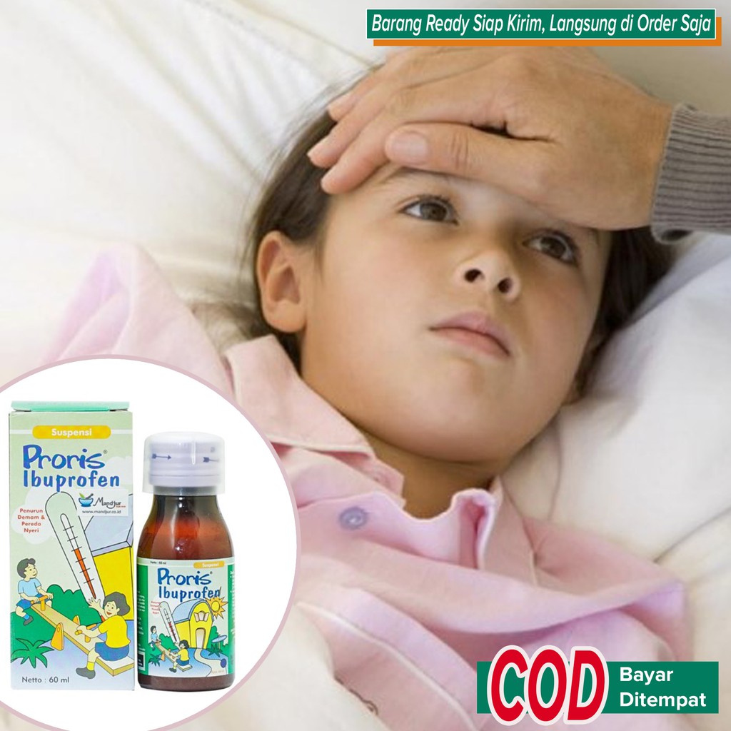 Obat Step Demam Tinggi Anak Obat sakit Gigi Anak Obat Demam Abis Vaksin Sirup Proris Ibuprofen 60ml