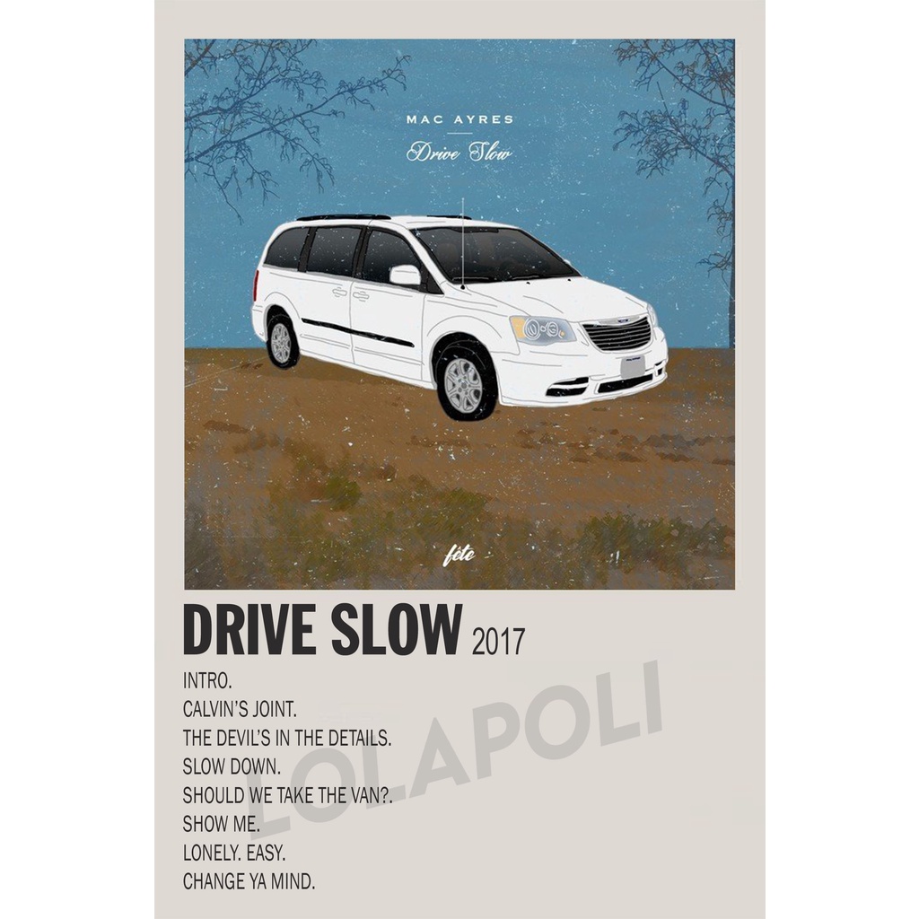 Poster Cover Album Drive Slow - Mac Ayres