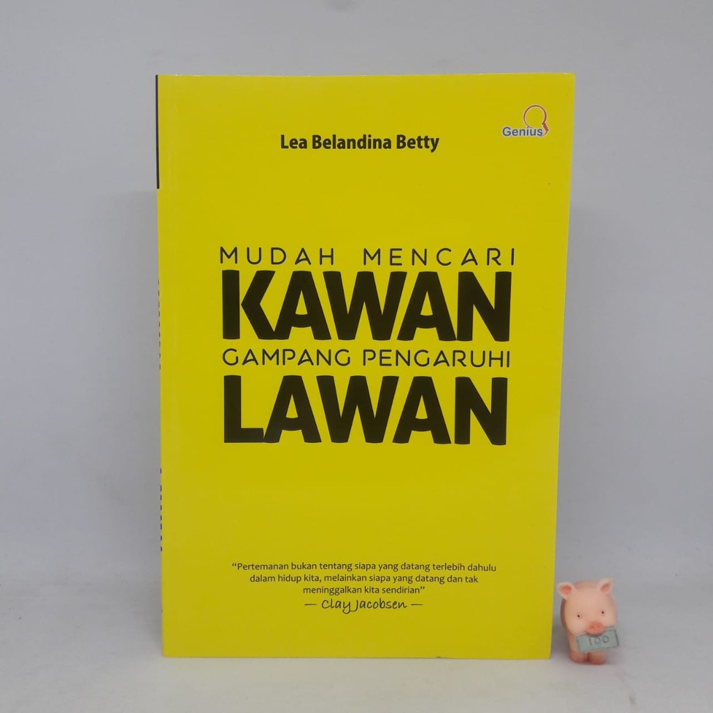 Mudah mencari kawan gampang pengaruhi lawan - Lea Belandina Betty